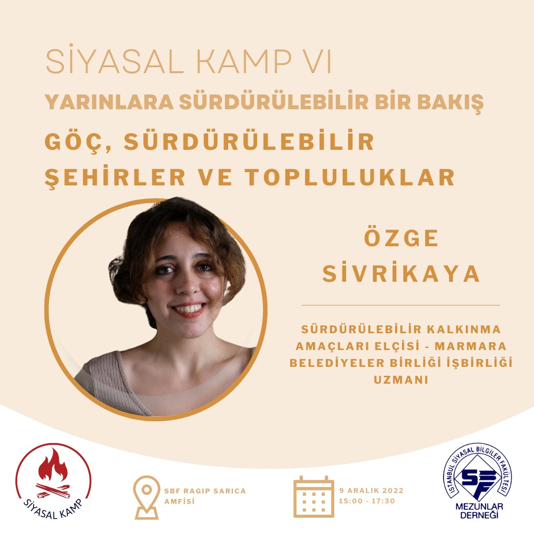 Siyasal Kamp VI Etkinliklerimiz - Özge Sivrikaya